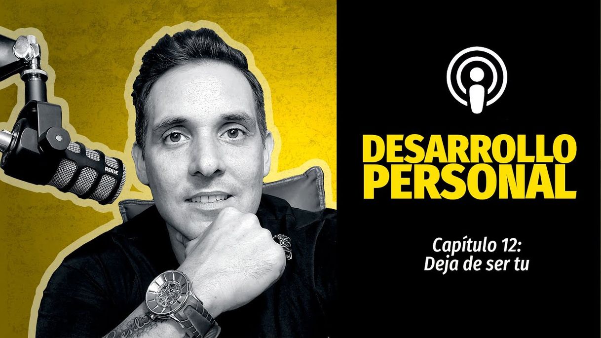 Fashion Podcast Desarrollo Personal ep. 12 | Deja de ser tu - YouTube