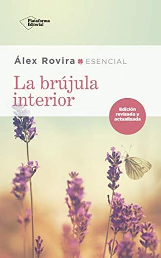 LA BRÚJULA INTERIOR de
Alex Rovira