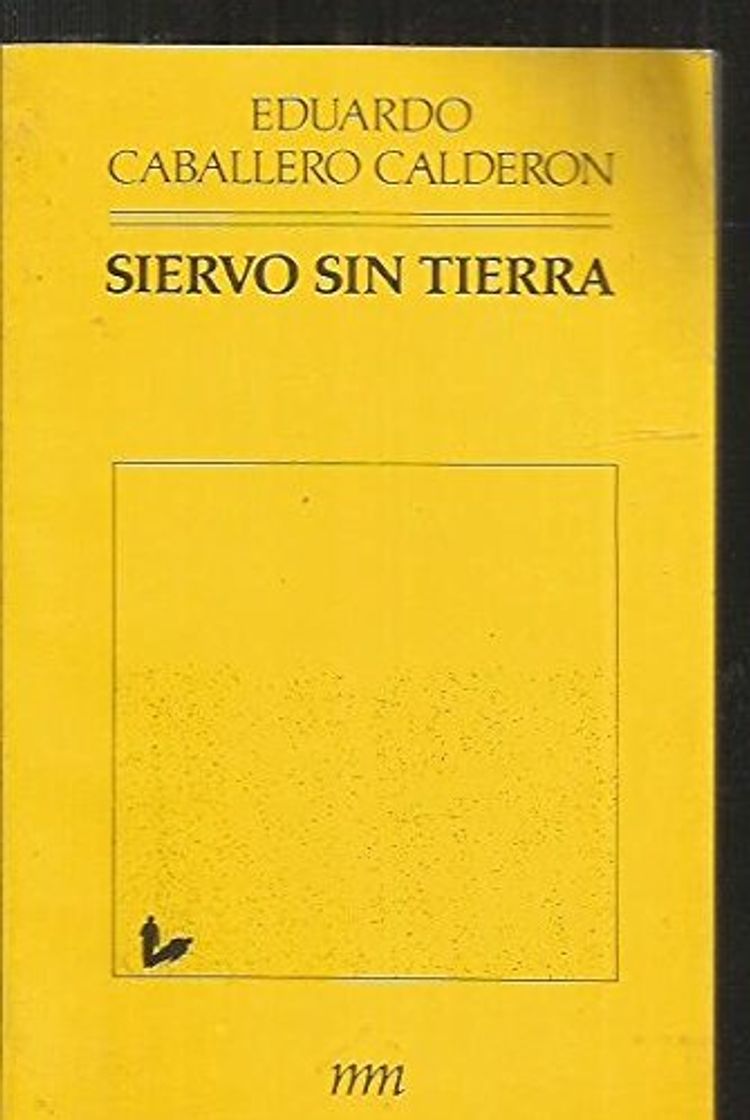 Book SIERVO SIN TIERRA