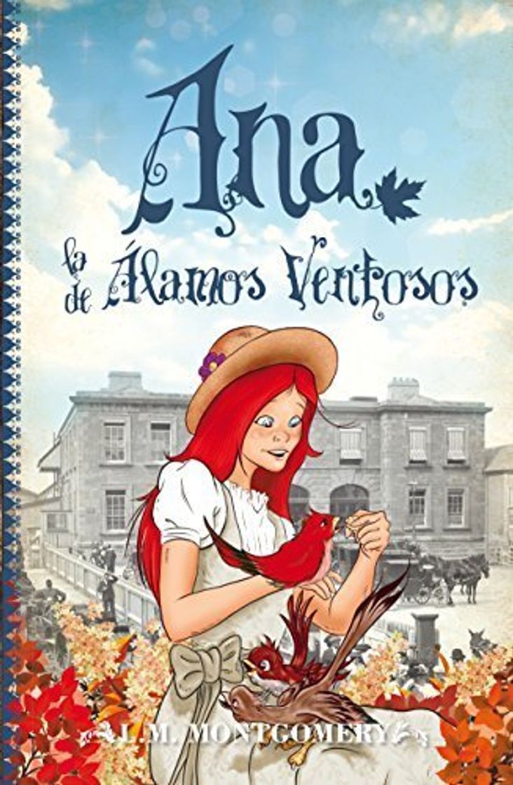 Libro Ana, la de Alamos Ventosos