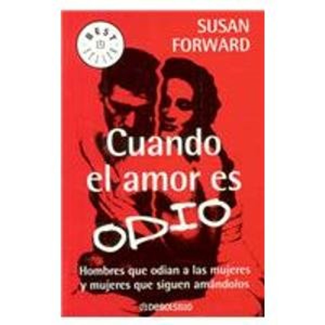 Libro Cuando el amor es odio