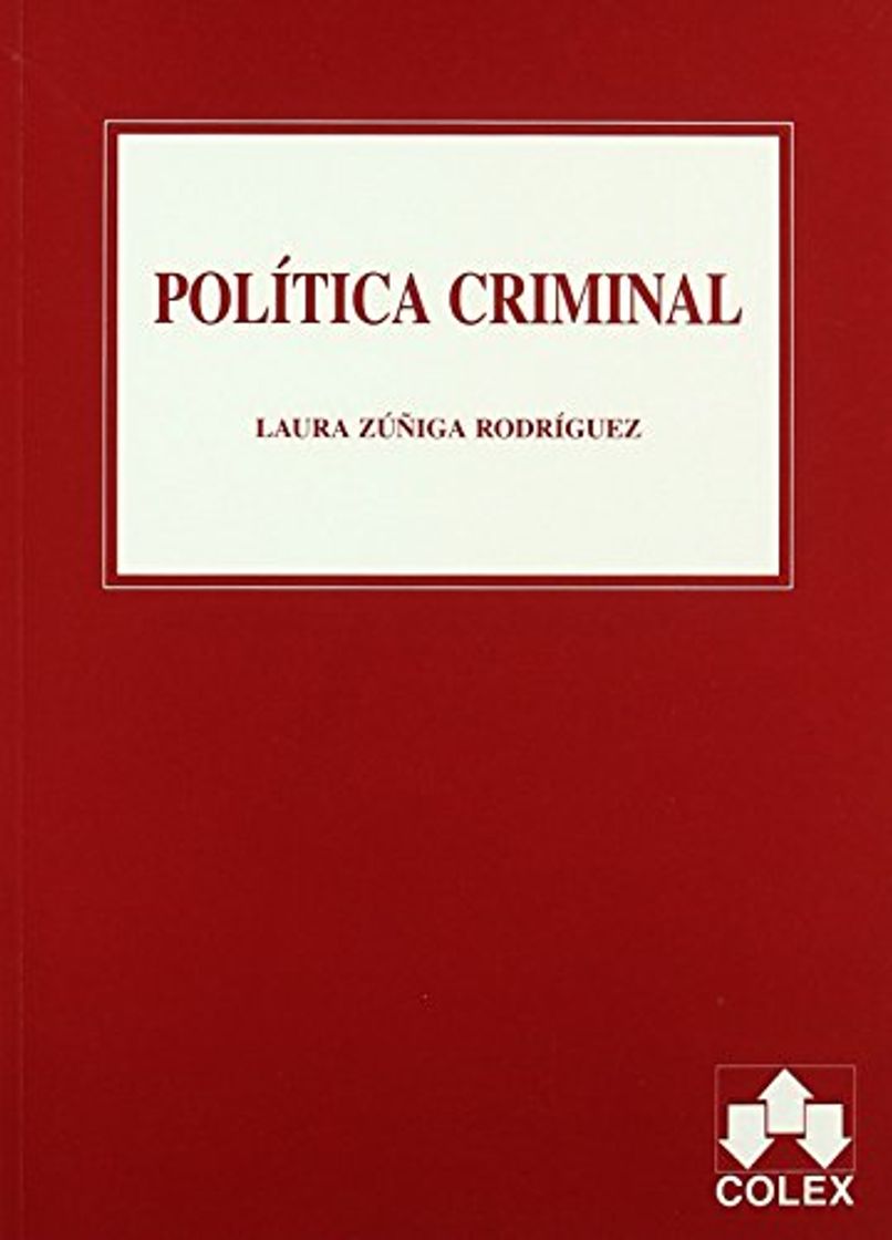 Book Politica criminal de Laura Zuñiga Rodriguez