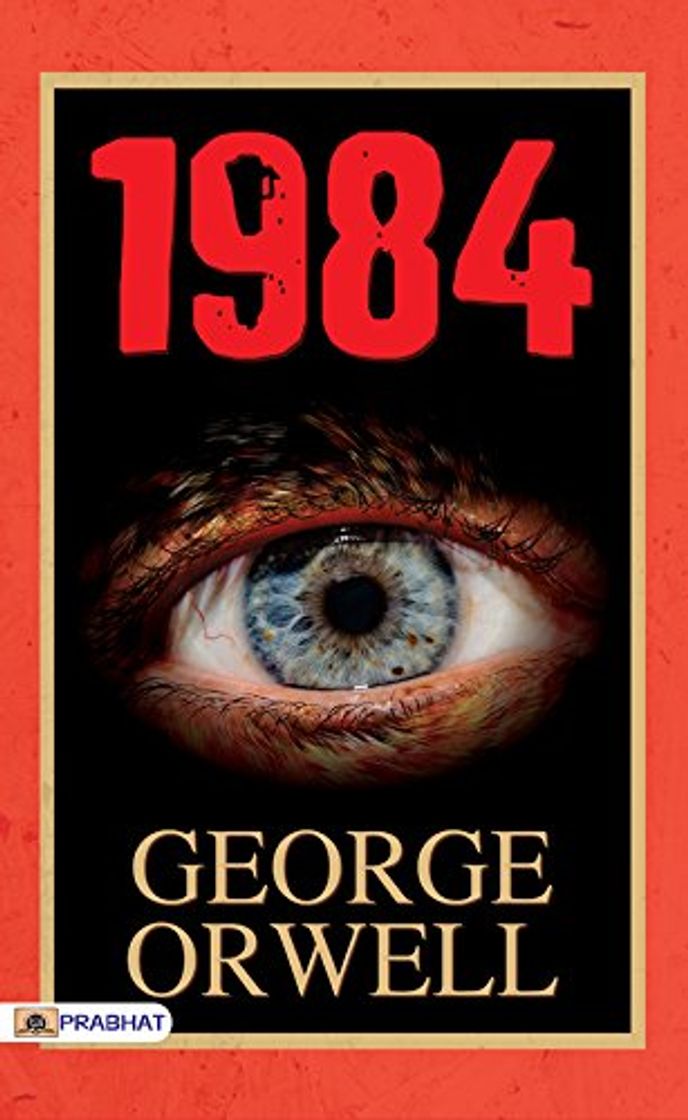 Book 1984: George Orwell's Nineteen Eighty-Four: A Novel