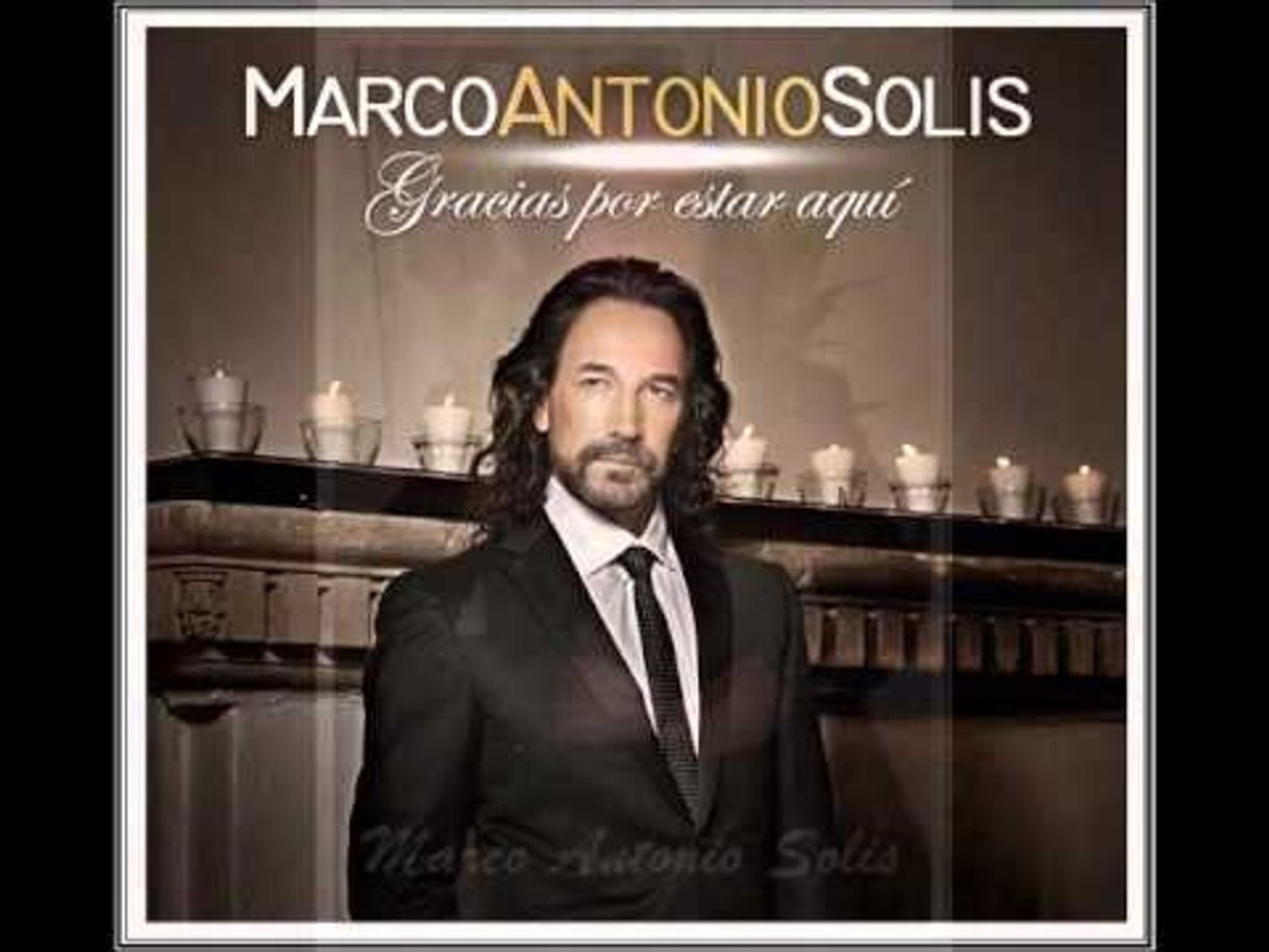 Canción Gracias por estar aqui - Marco A Solis - Album completo - YouTube