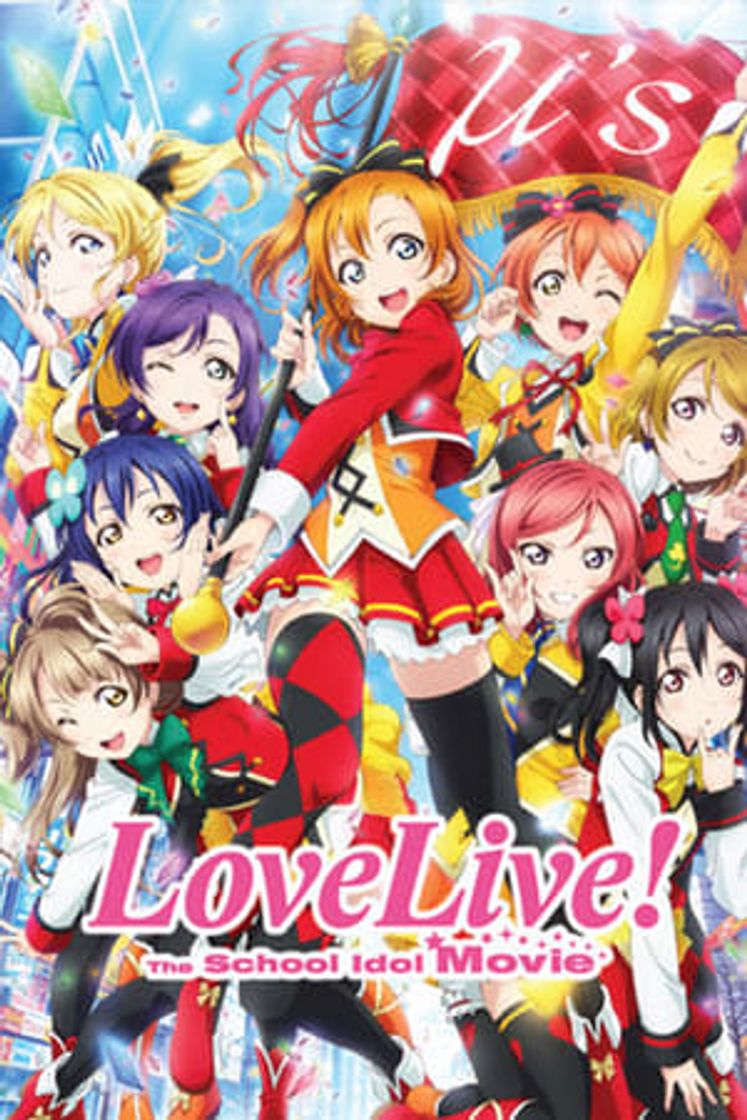 Movie Love Live! The School Idol Movie