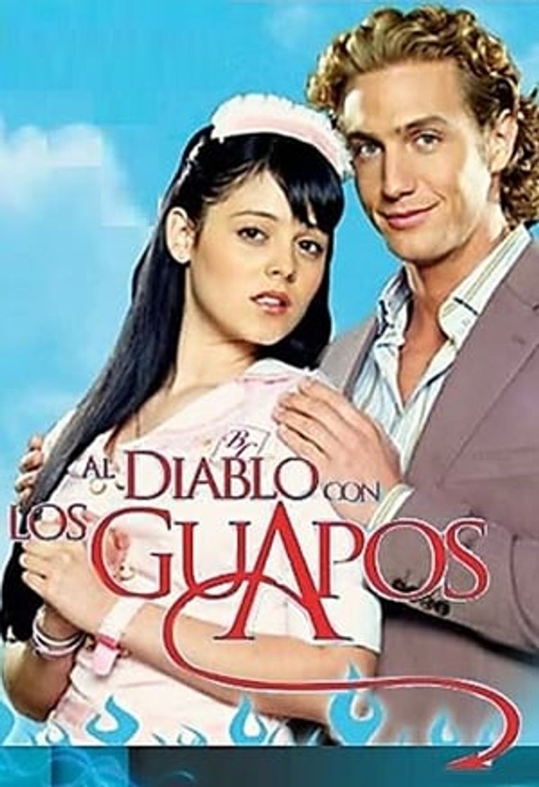 Serie Al diablo con los guapos