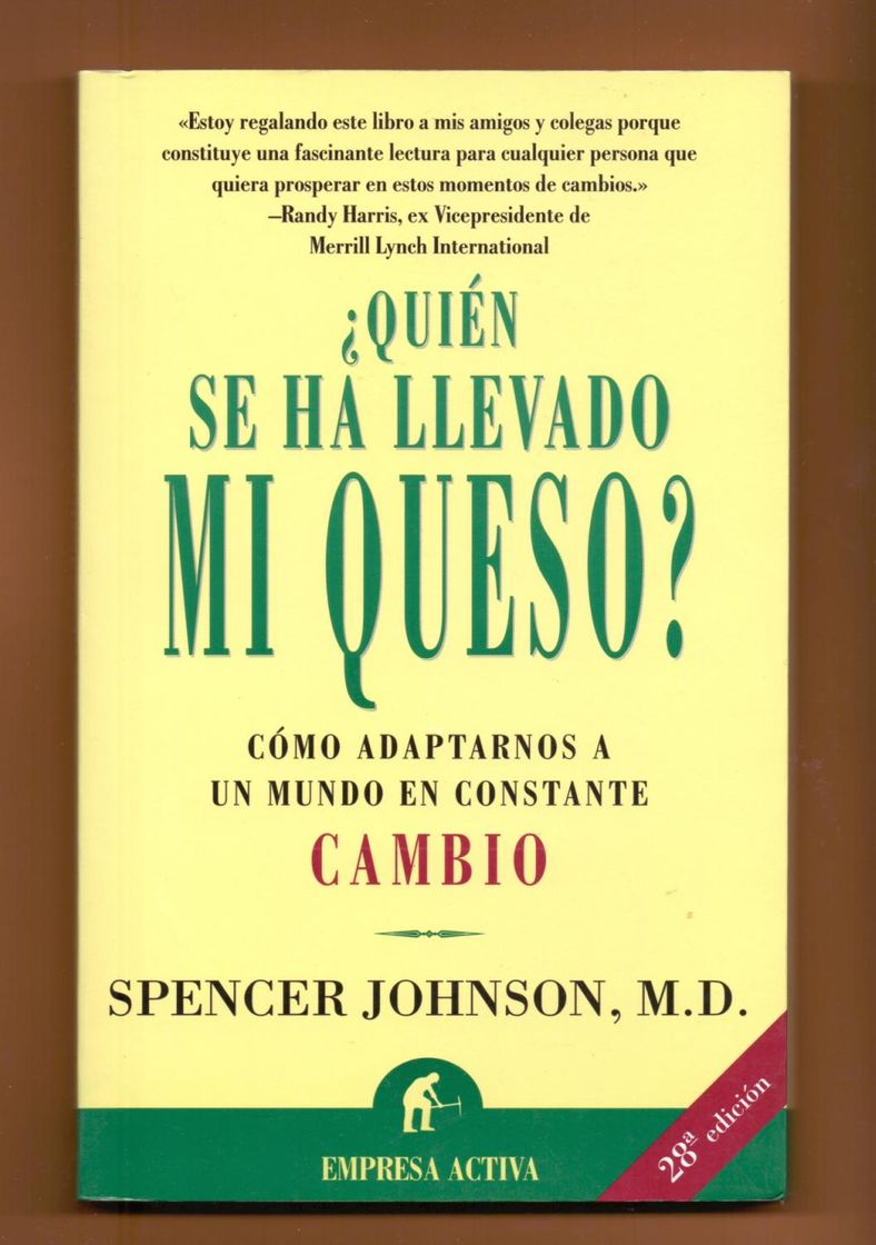 Book ¿Quién se ha llevado mi queso?: Cómo adaptarnos en un mundo en