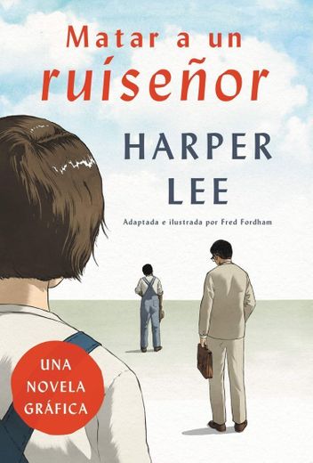 Matar a un ruiseñor/ To Kill a Mockingbird