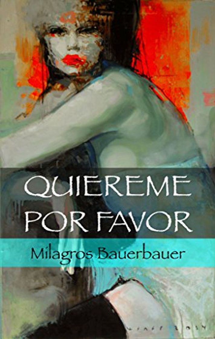 Libro Quiéreme, por favor: Autobiografía - Drama - Caso de la vida real