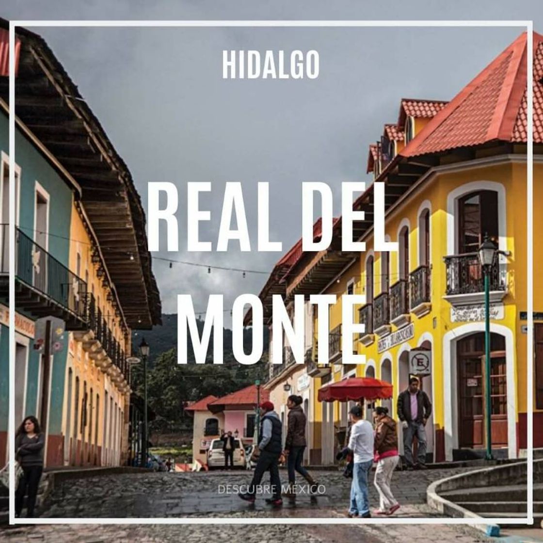 Place Real del Monte