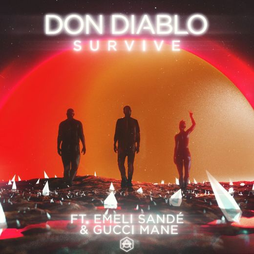 Survive (feat. Emeli Sandé, Gucci Mane)