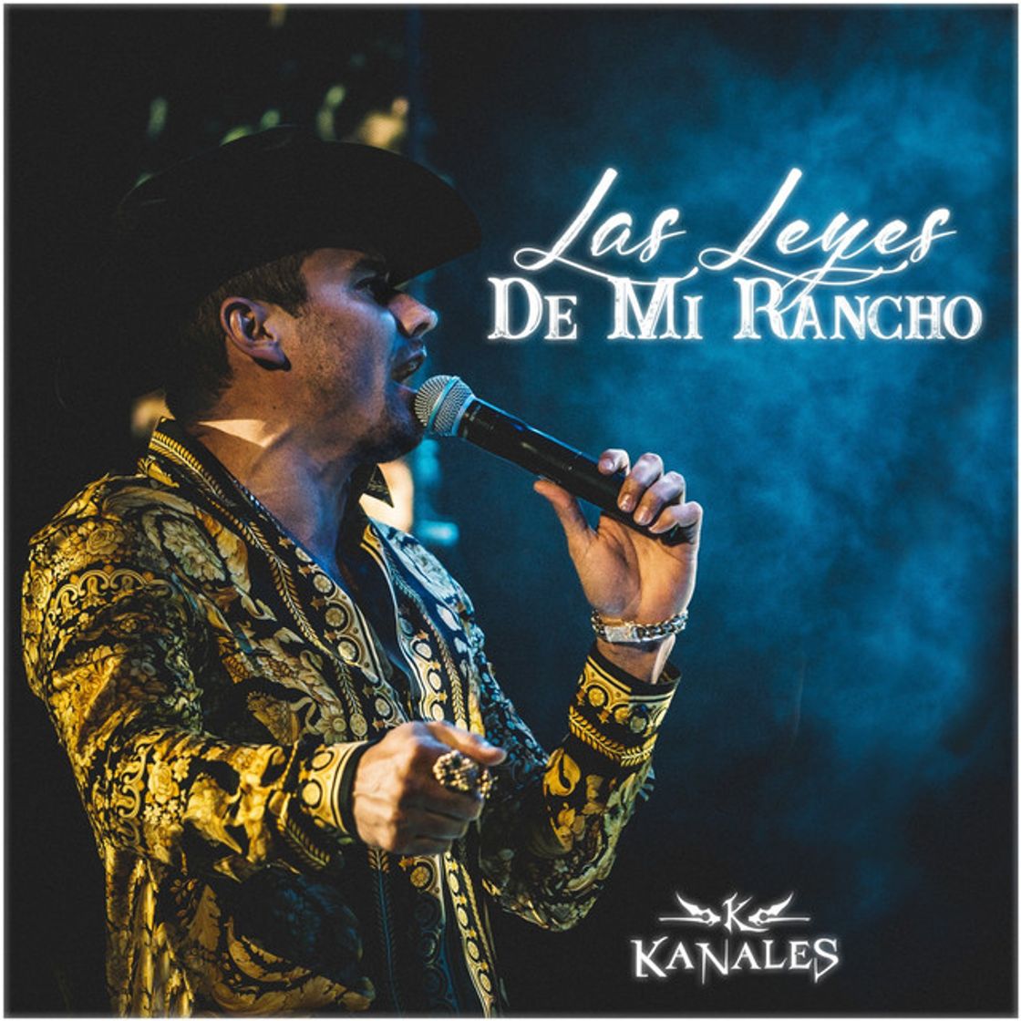 Canción Las Leyes de Mi Rancho