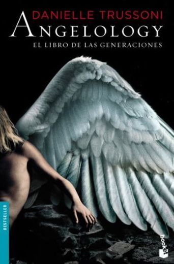 Angelology. el libro de las generaciones