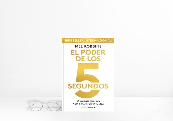 Book El poder de los 5 segundos: Sé valiente en el día a