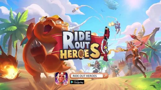 Ride out Heroes