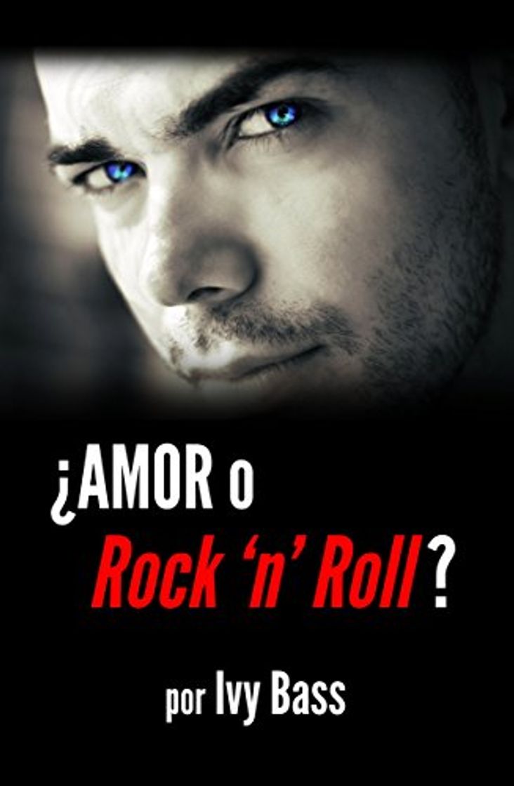 Libro ¿Amor o Rock ’n’ Roll?: La delgada línea entre el amor fácil