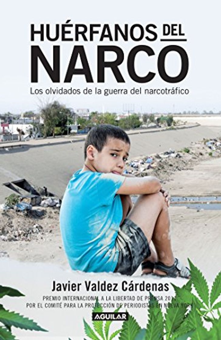 Book Huerfanos del Narco - Los Olvidados de la Guerra del Narcotrafico