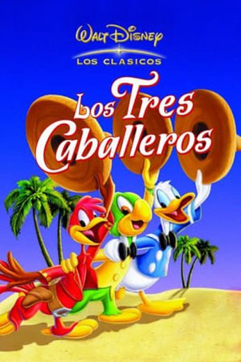 The Three Caballeros