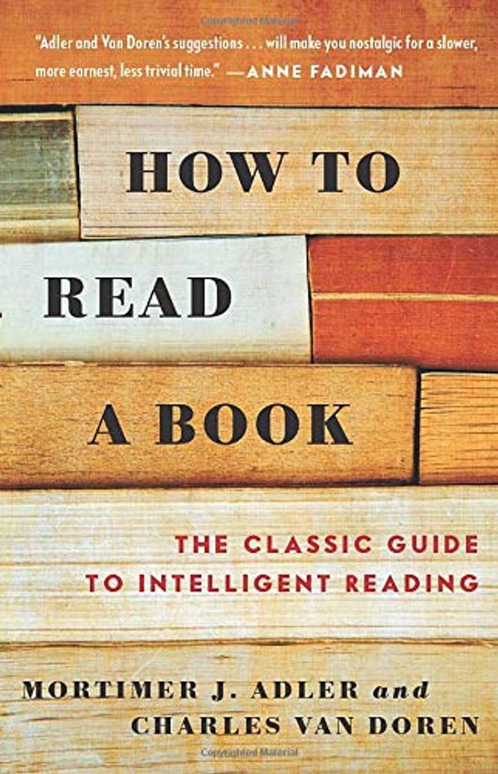 Book Adler, M: How to Read a Book: The Classic Guide to Intelligent