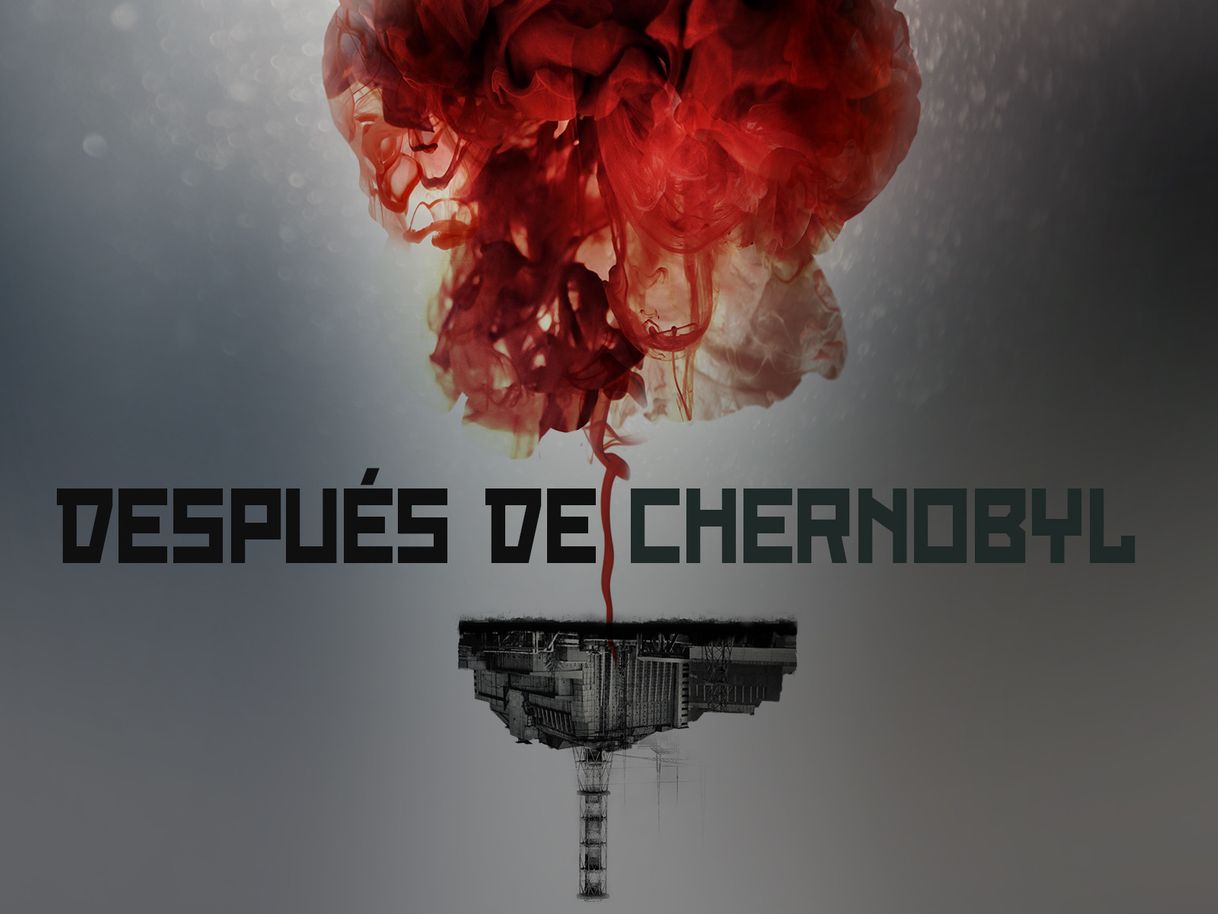 Serie Después de Chernobyl