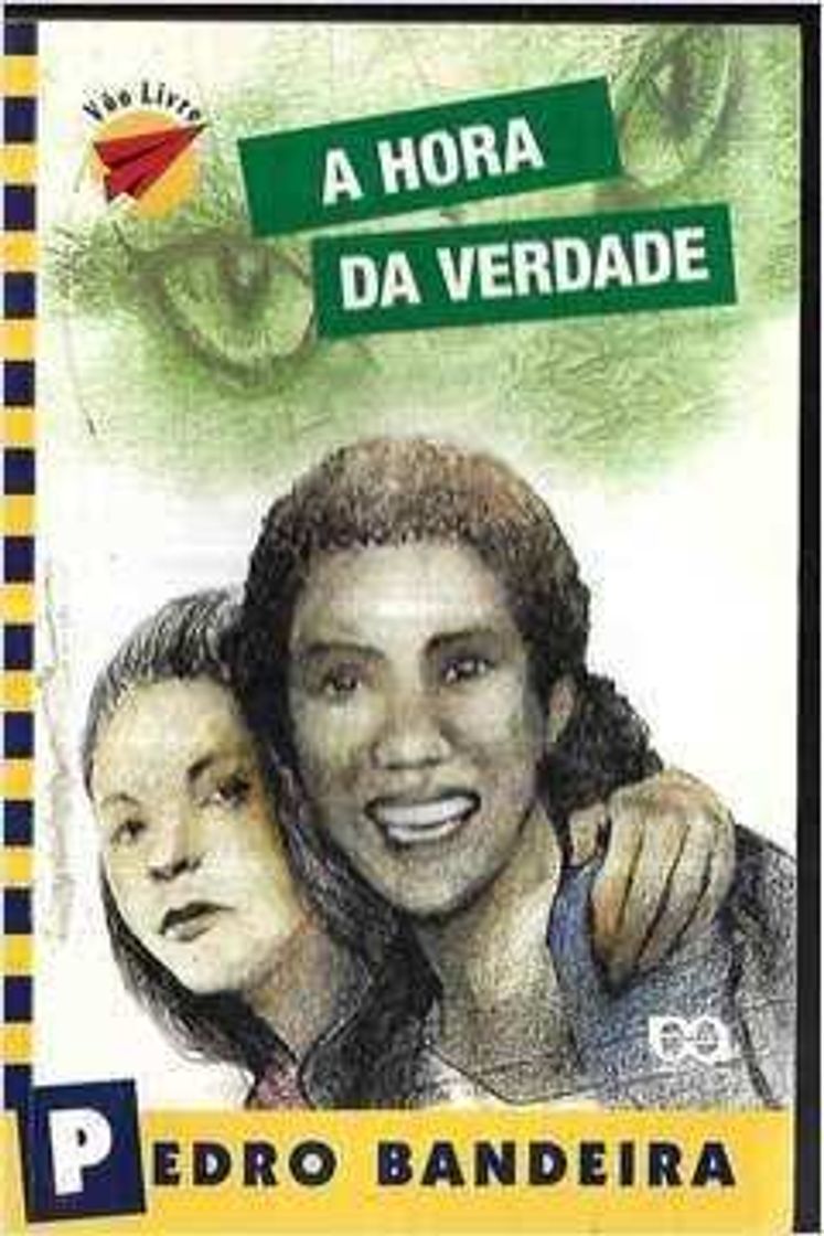 Books A Hora da Verdade. Voo Livre