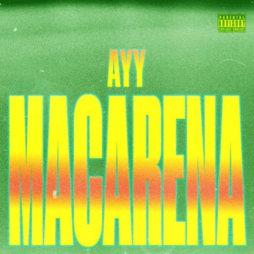 Ayy Macarena