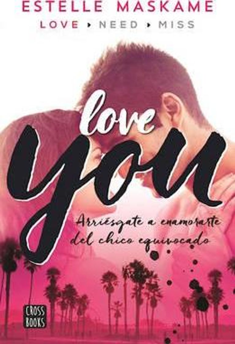 Love You de Estelle Maskame