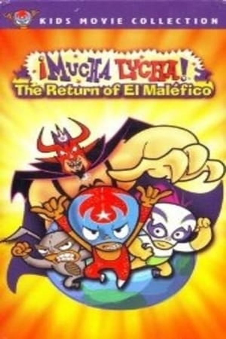 Movie ¡Mucha Lucha!: El regreso de El Maléfico