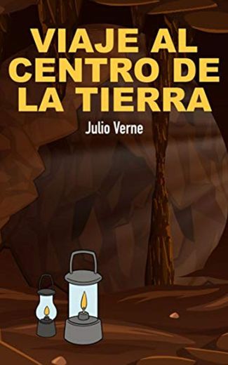 Viaje al centro de la tierra: En español