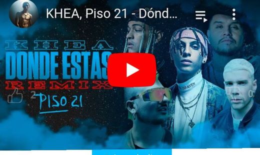 KHEA piso 21 tema (Donde estas )top #10 