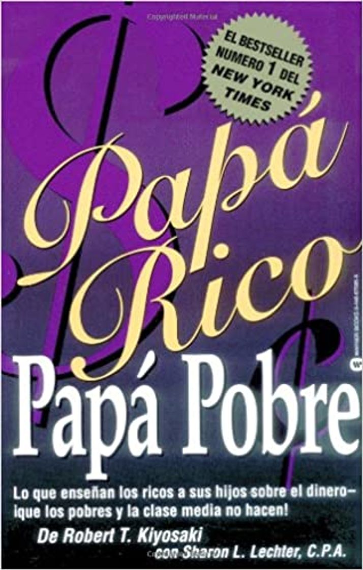 Book Padre Rico, padre Pobre: Qué les enseñan los ricos a sus hijos acerca del dinero