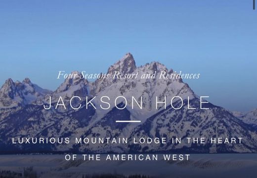 Jackson Hole Resort | Four Seasons