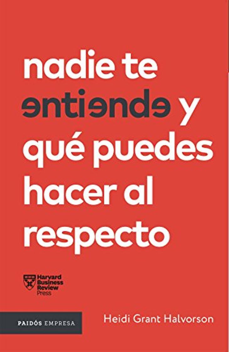 Libro Nadie te entiende y qué puedes hacer al respecto