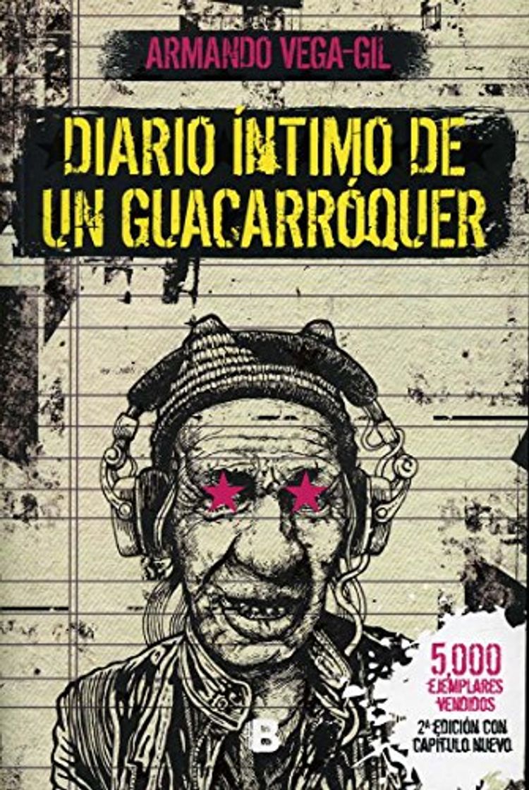 Libro Diario íntimo de un Guacarróquer