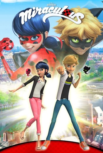 Miraculous: Tales of Ladybug & Cat Noir