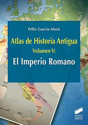 Atlas de Historia Antigua. Volumen 5: El Imperio Romano: 29
