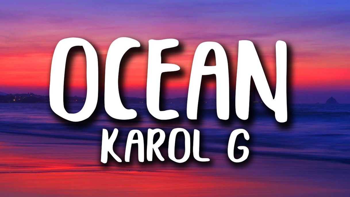 Canción KAROL G - Ocean (Official Video) - YouTube