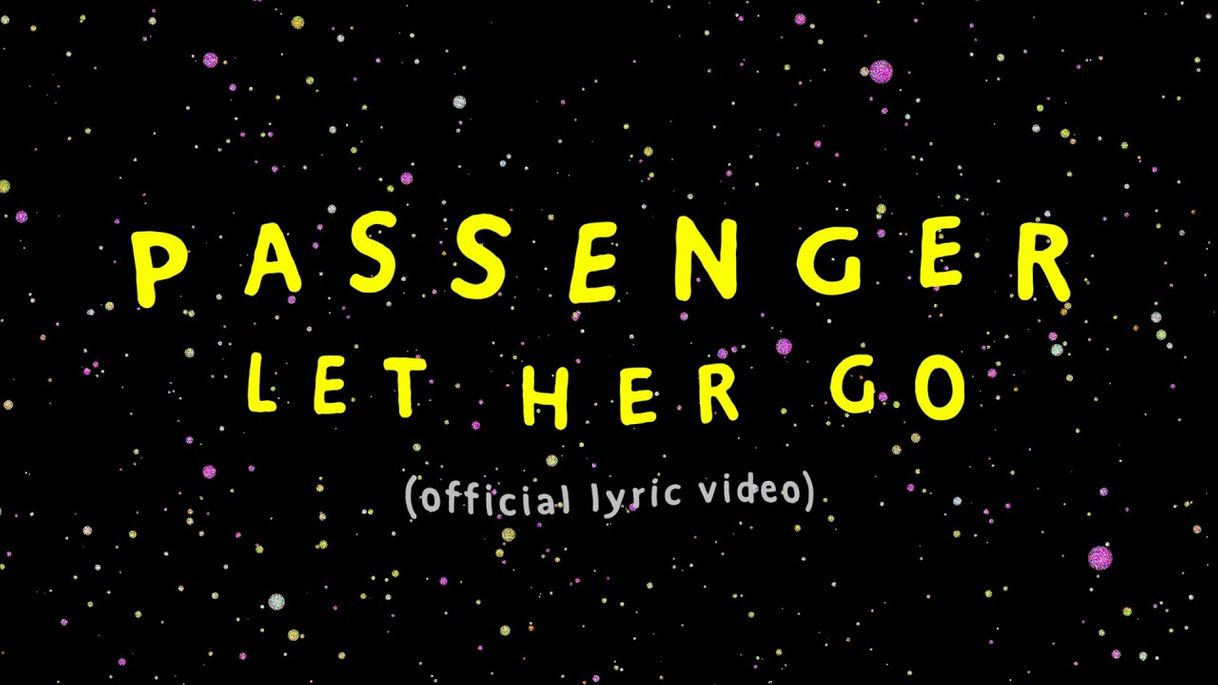 Canción Let her go, Passenger