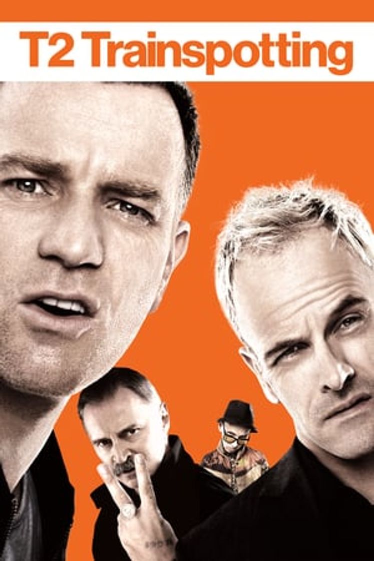 Película T2 Trainspotting