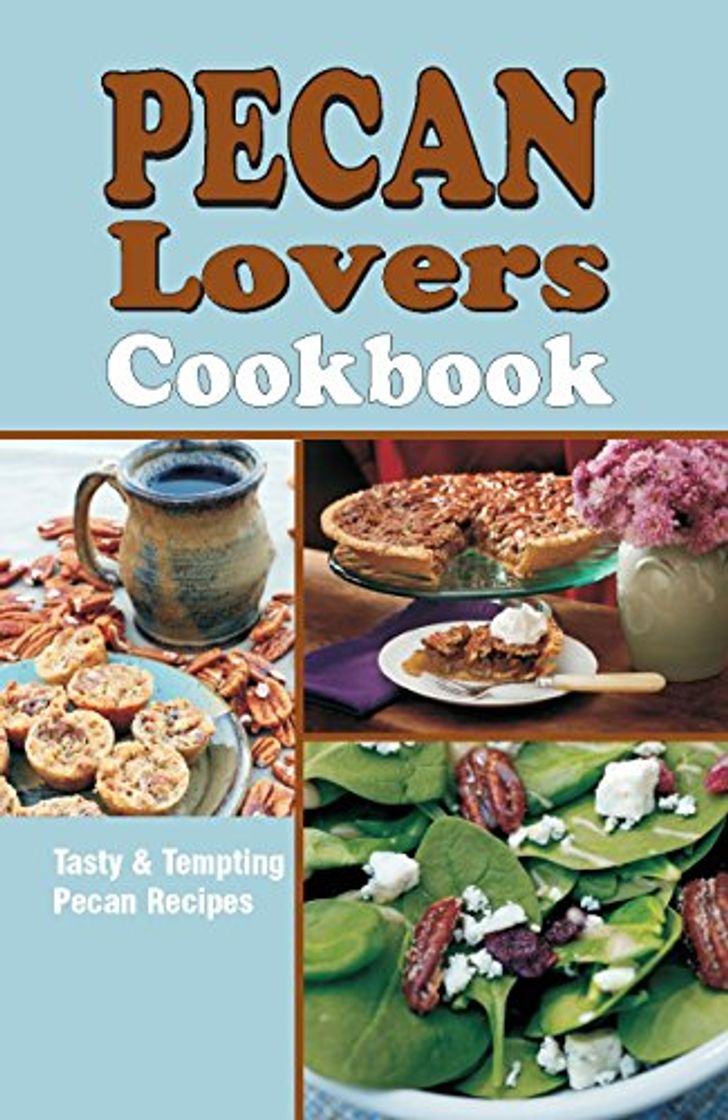 Book Pecan Lovers Cookbook