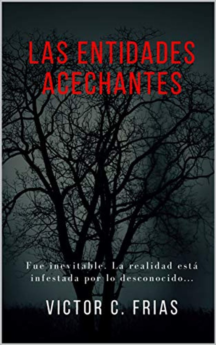 Book Las entidades acechantes