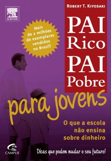 Pai Rico, Pai Pobre Para Jovens