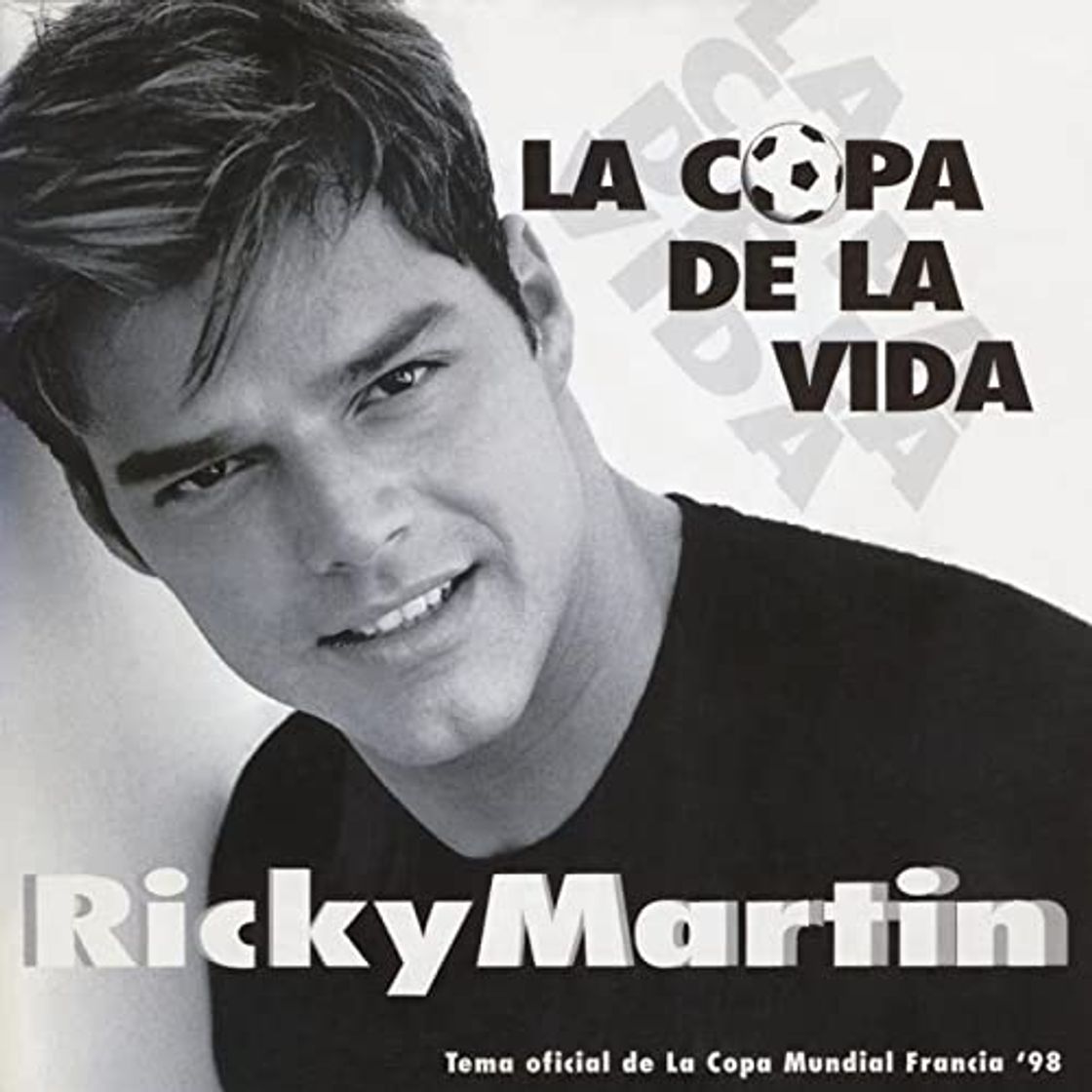 Music La Copa de la Vida (La Cancion Oficial de la Copa Mundial, Francia '98) - Spanglish Radio Edit