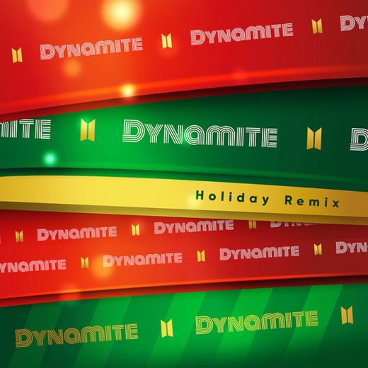 Dynamite - Holiday Remix
