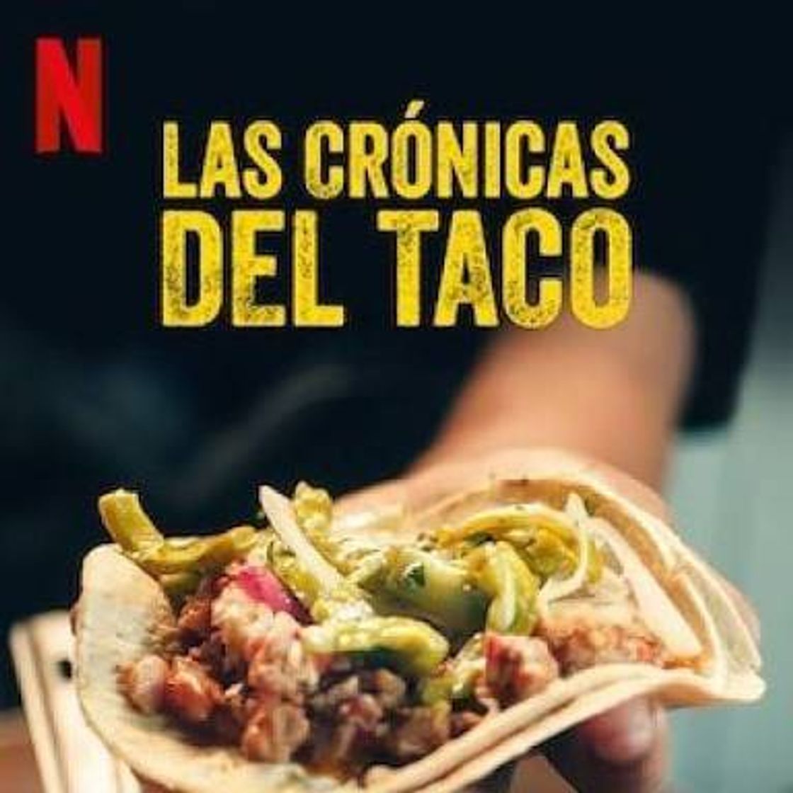 Serie Las crónicas del taco