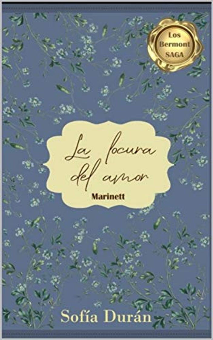 Libro La locura del amor: Marinett