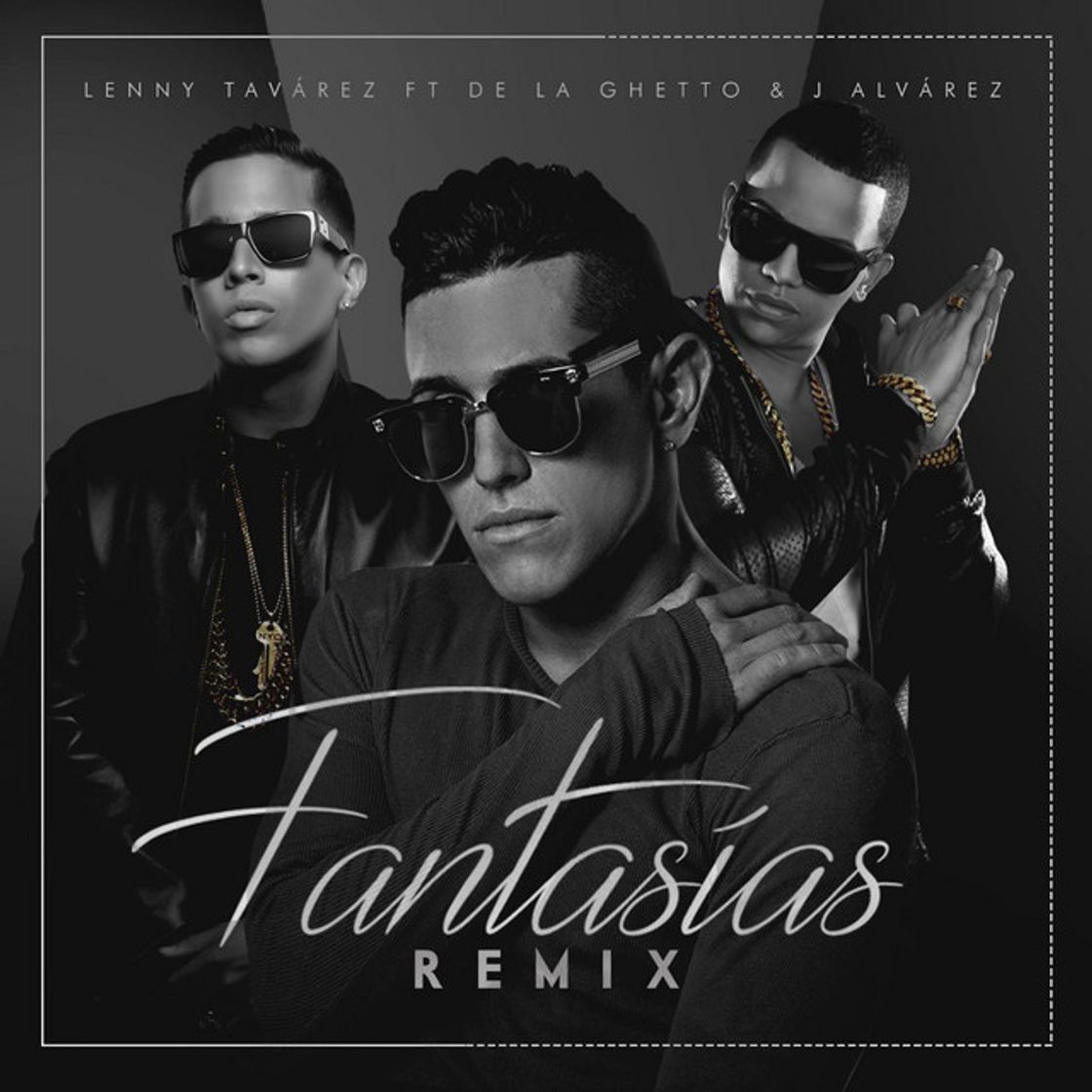 Canción Fantasias (Remix) [feat. De La Ghetto & J Alvarez]