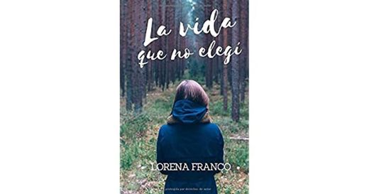 La vida que no elegi (Spanish Edition ... - Amazon.com
