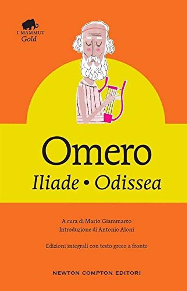 Libro Iliade-Odissea. Testo greco a fronte. Ediz. integrale