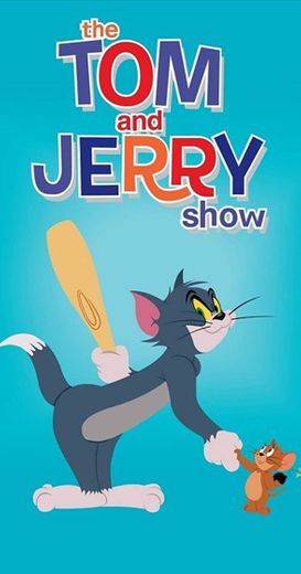 The Tom and Jerry Show